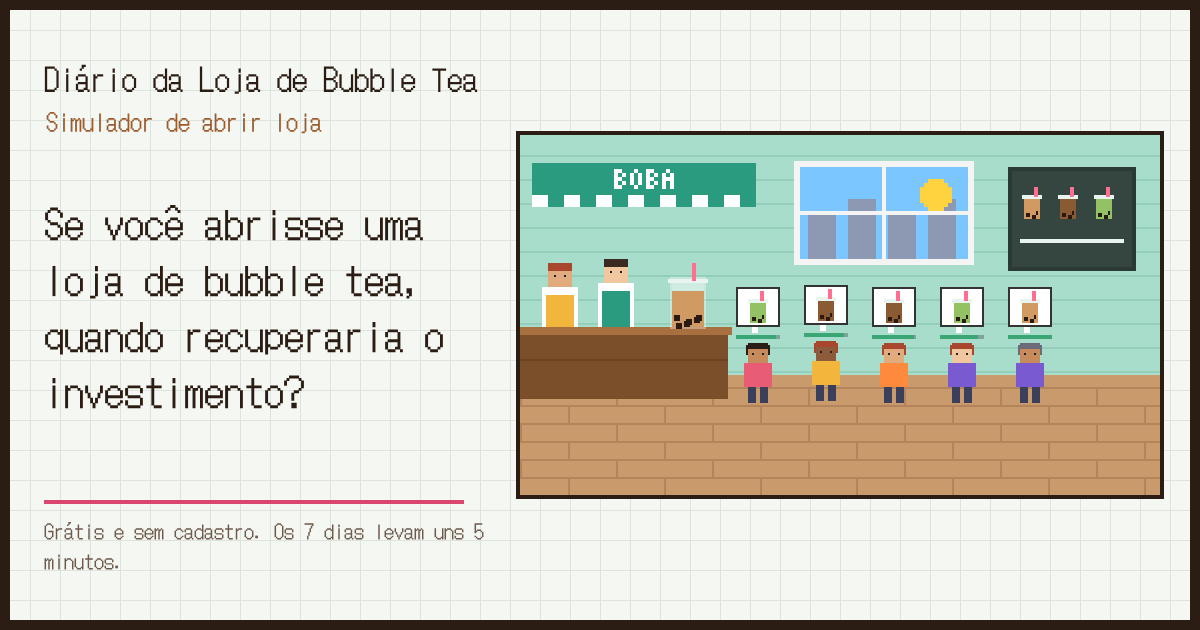 Tela do Diário da Loja de Bubble Tea: clientes fazendo fila diante do balcão de uma loja de bubble tea em pixel art